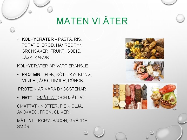 MATEN VI ÄTER • KOLHYDRATER – PASTA, RIS, POTATIS, BRÖD, HAVREGRYN, GRÖNSAKER, FRUKT, GODIS, MATEN VI ÄTER • KOLHYDRATER – PASTA, RIS, POTATIS, BRÖD, HAVREGRYN, GRÖNSAKER, FRUKT, GODIS,