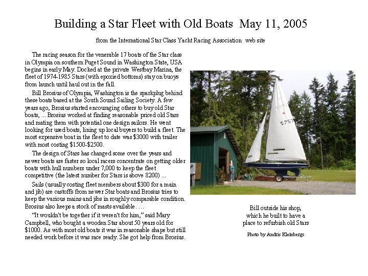 Building a Star Fleet with Old Boats May 11, 2005 from the International Star
