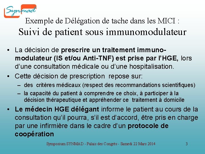 Exemple de Délégation de tache dans les MICI : Suivi de patient sous immunomodulateur