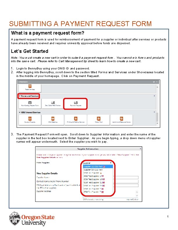 SUBMITTING A PAYMENT REQUEST FORM What is a payment request form? A payment request