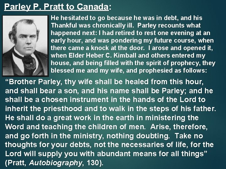 Parley P. Pratt to Canada: He hesitated to go because he was in debt,