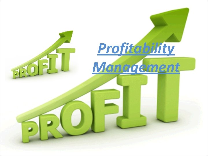 Profitability Management 