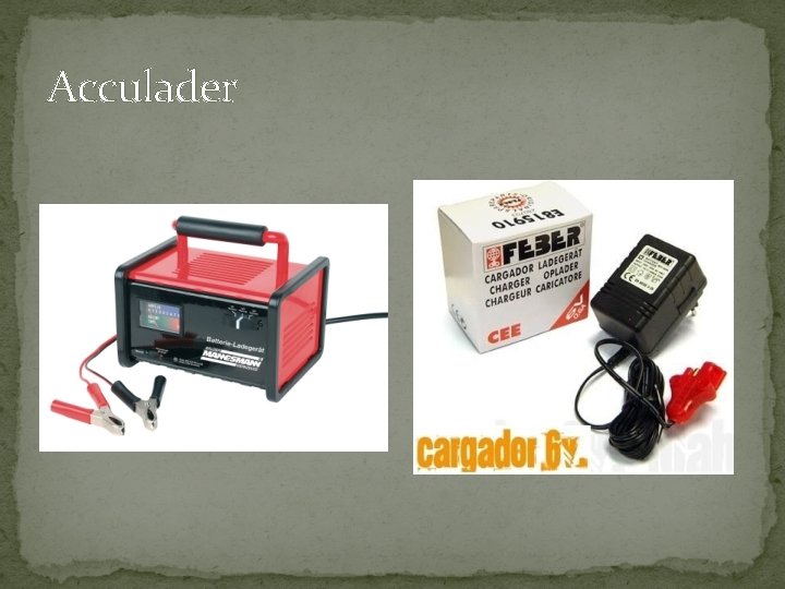 Acculader Acculader