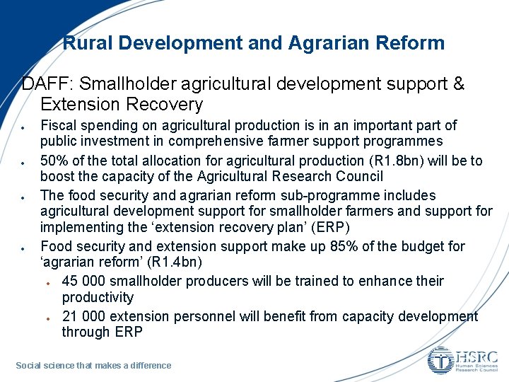 Rural Development and Agrarian Reform DAFF: Smallholder agricultural development support & Extension Recovery Fiscal