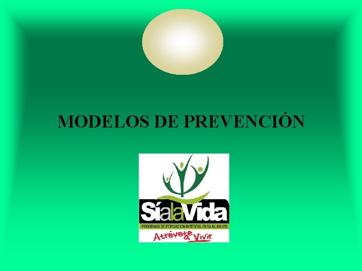 MODELOS DE PREVENCIÓN 