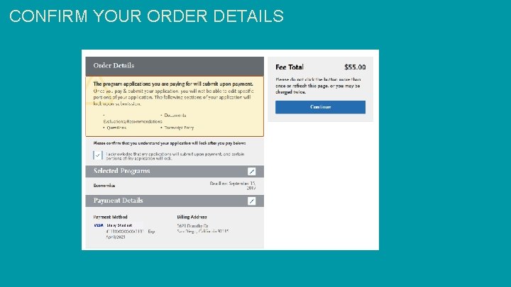 CONFIRM YOUR ORDER DETAILS Mary Student 