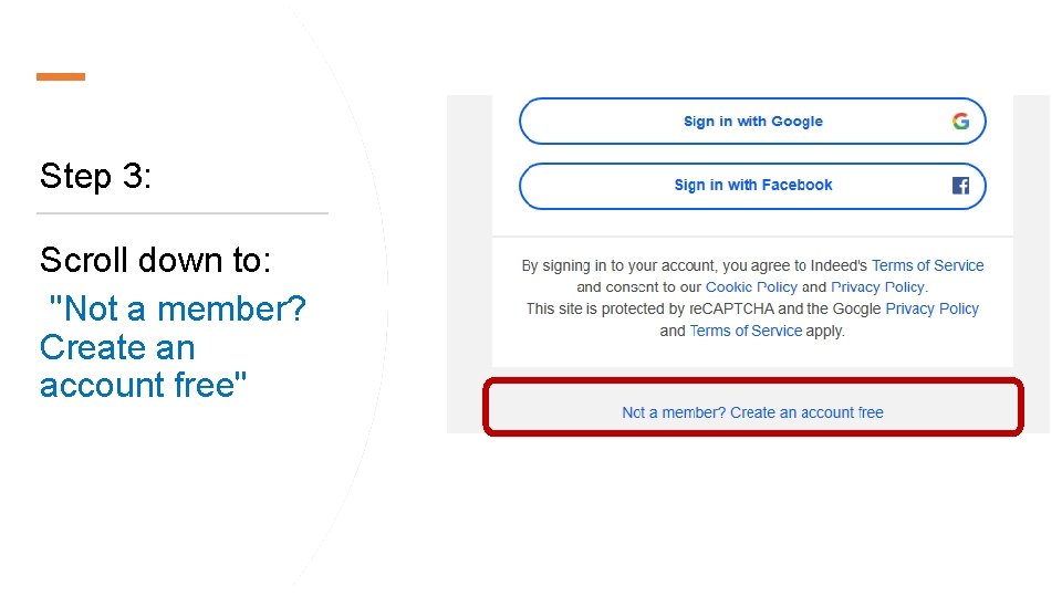 Step 3: Scroll down to: "Not a member? Create an account free" 