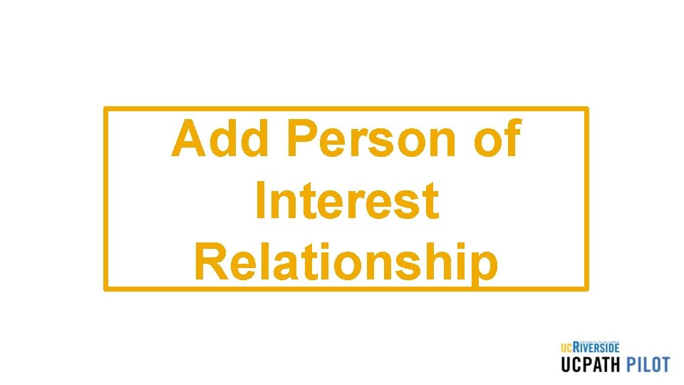 Add Person of Interest Relationship 