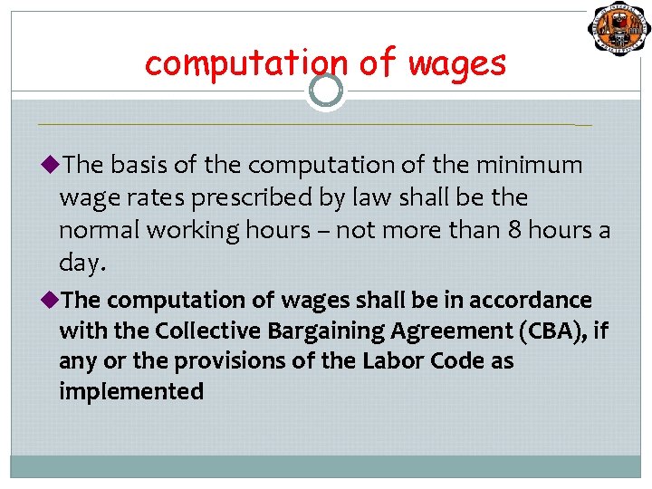 computation of wages u. The basis of the computation of the minimum wage rates