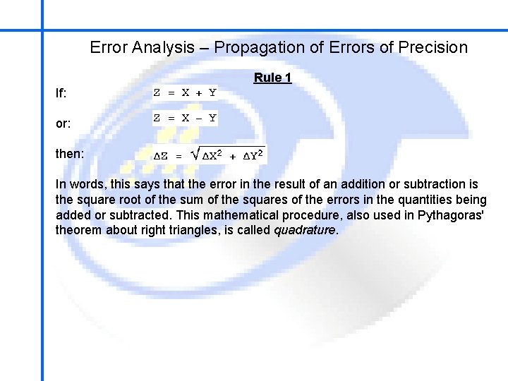 School of Mechatronics Engineering Error Analysis – Propagation of Errors of Precision Rule 1