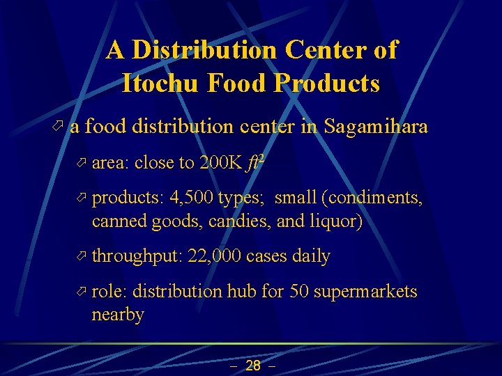 A Distribution Center of Itochu Food Products ö a food distribution center in Sagamihara