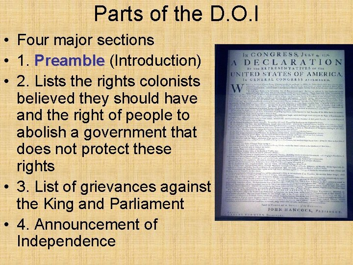 Parts of the D. O. I • Four major sections • 1. Preamble (Introduction)