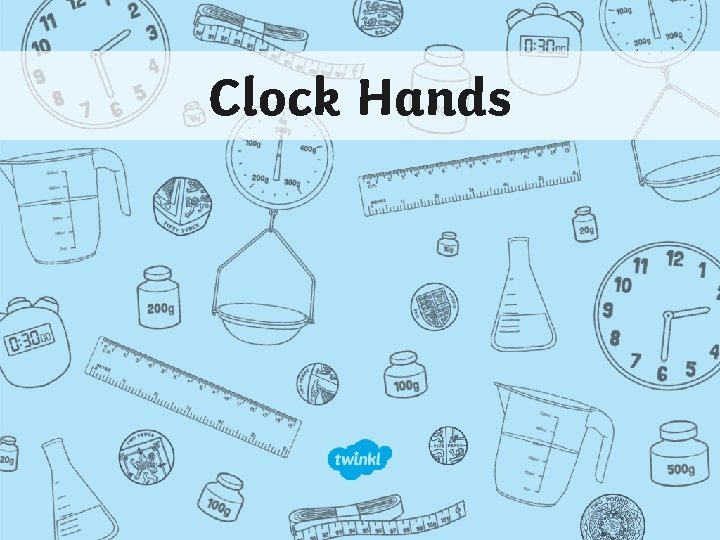 Clock Hands 