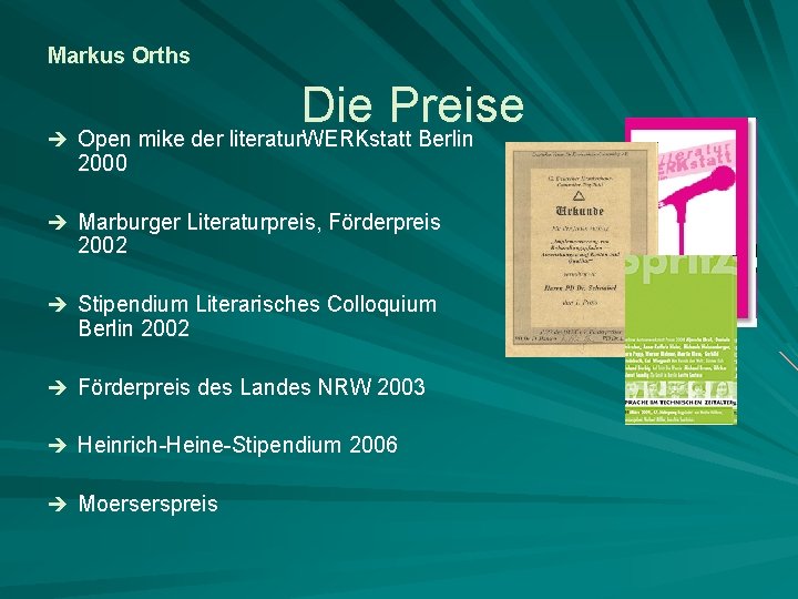 Markus Orths Die Preise è Open mike der literatur. WERKstatt Berlin 2000 è Marburger