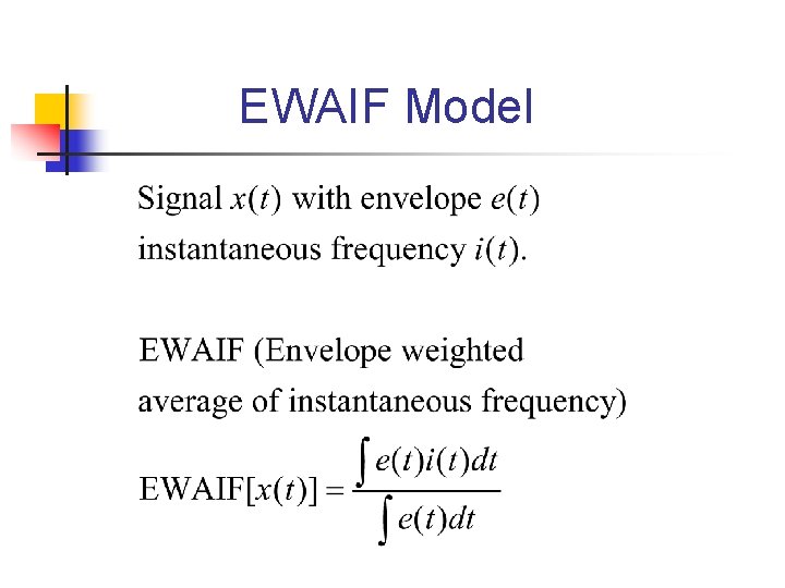 EWAIF Model 