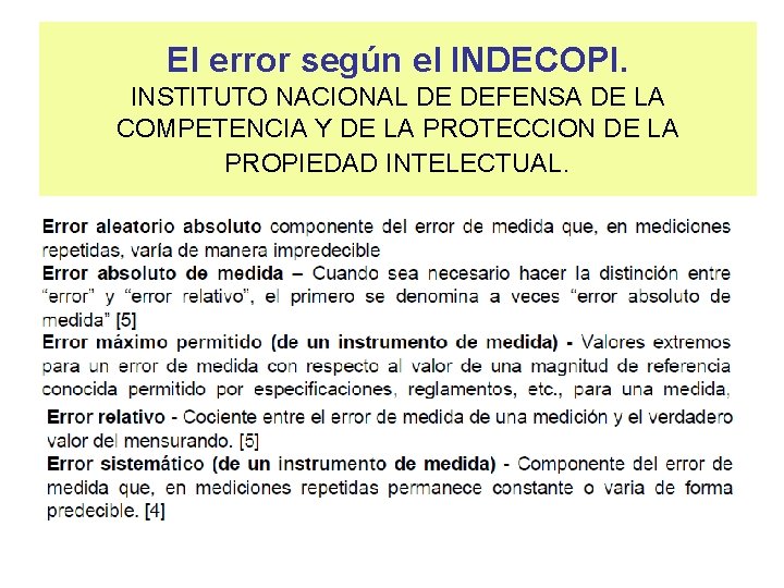 El error según el INDECOPI. INSTITUTO NACIONAL DE DEFENSA DE LA COMPETENCIA Y DE