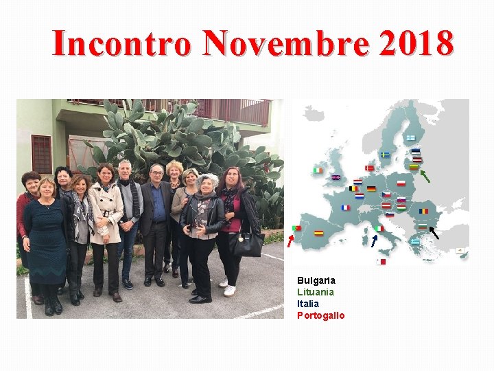 Incontro Novembre 2018 Bulgaria Lituania Italia Portogallo Incontro Novembre 2018 Bulgaria Lituania Italia Portogallo