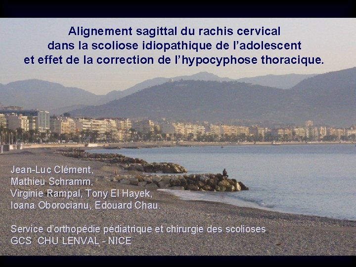 Alignement sagittal du rachis cervical dans la scoliose idiopathique de l’adolescent et effet de Alignement sagittal du rachis cervical dans la scoliose idiopathique de l’adolescent et effet de