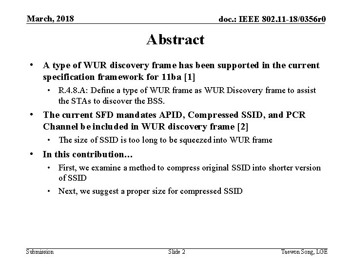 March, 2018 doc. : IEEE 802. 11 -18/0356 r 0 Abstract • A type