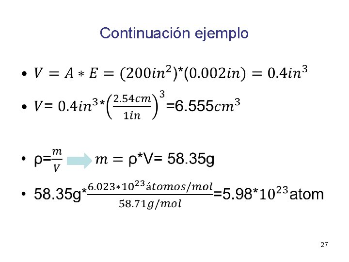 Continuación ejemplo • 27 