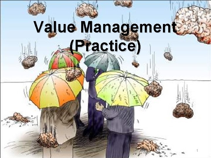 Value Management (Practice) 1 