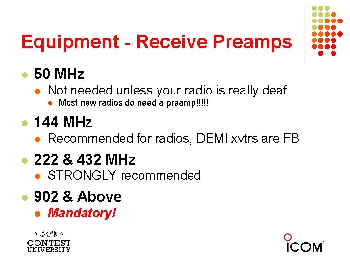 Equipment - Receive Preamps l 50 MHz l Not needed unless your radio is