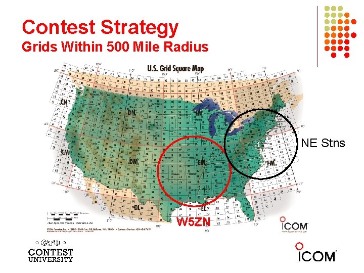 Contest Strategy Grids Within 500 Mile Radius NE Stns W 5 ZN 