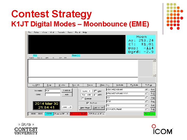 Contest Strategy K 1 JT Digital Modes – Moonbounce (EME) 