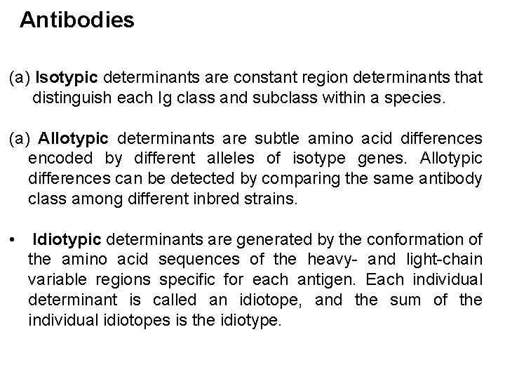 CHAPTER 8 Immunoglobulin Structure and Function Acknowledgements n