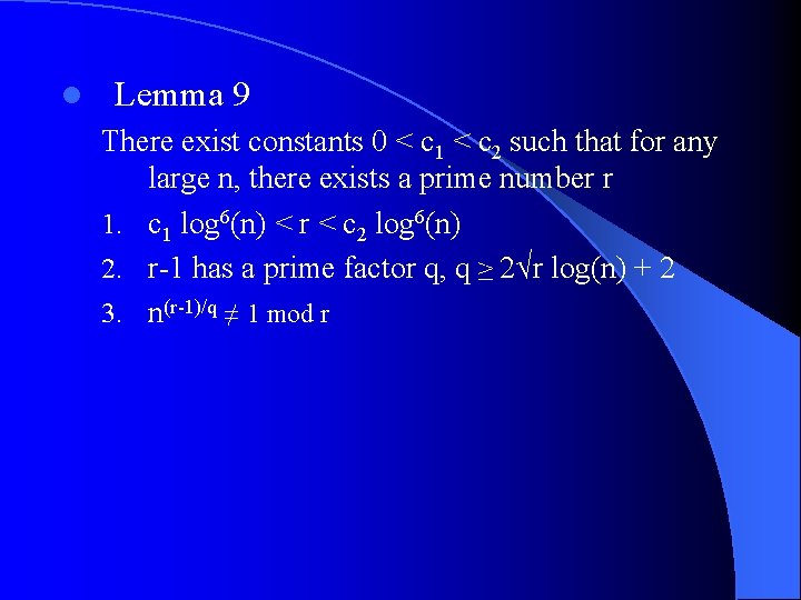 l Lemma 9 There exist constants 0 < c 1 < c 2 such