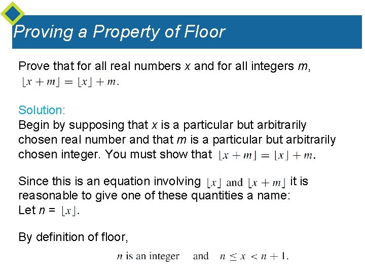 Proving a Property of Floor Prove that for all real numbers x and for Proving a Property of Floor Prove that for all real numbers x and for