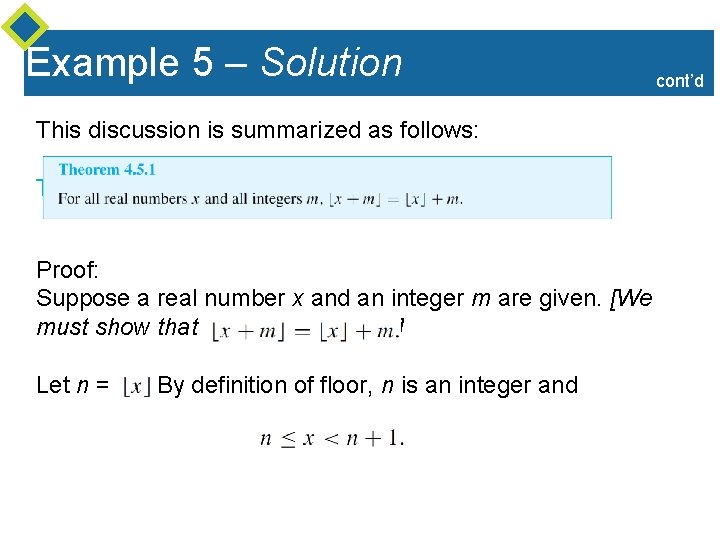 Example 5 – Solution This discussion is summarized as follows: Theorem 1 Proof: Suppose