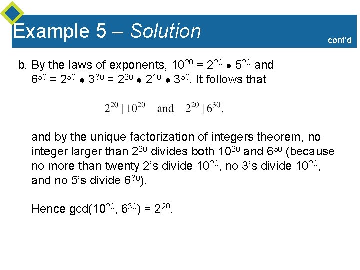 Example 5 – Solution cont’d b. By the laws of exponents, 1020 = 220