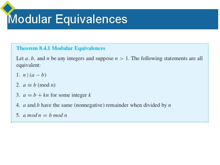 Modular Equivalences Modular Equivalences