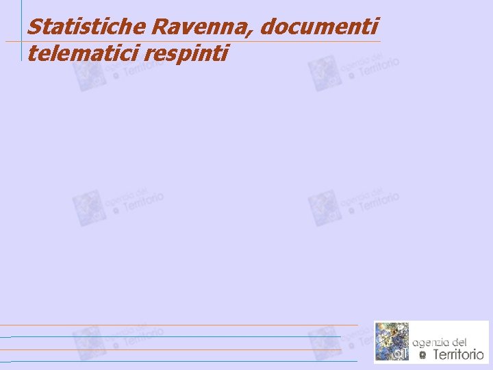 Statistiche Ravenna, documenti telematici respinti 