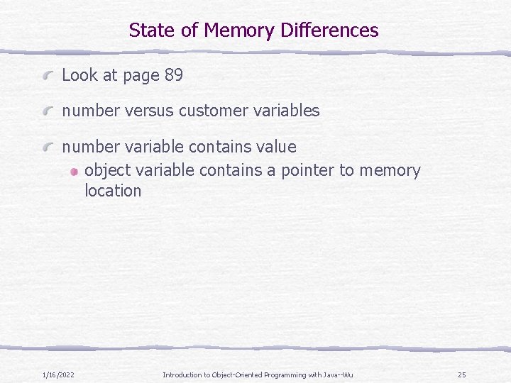 State of Memory Differences Look at page 89 number versus customer variables number variable