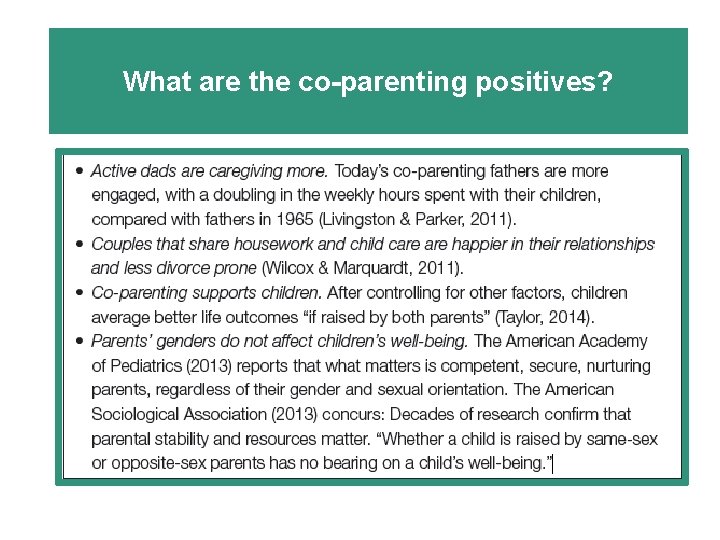 What are the co-parenting positives? 