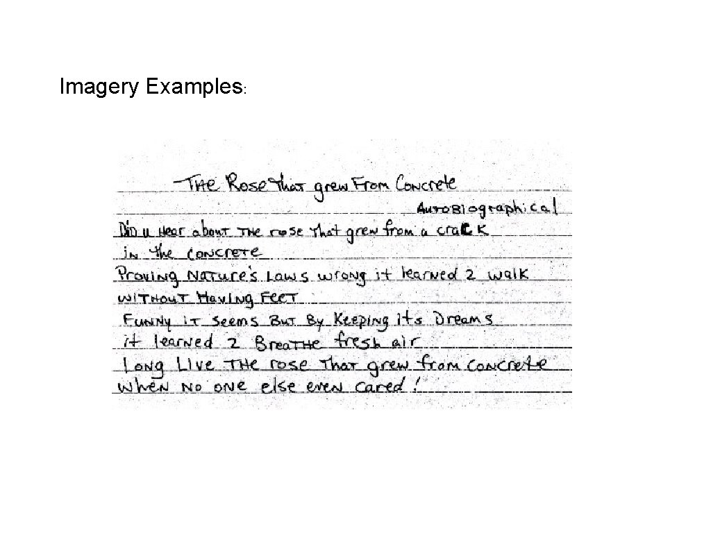 Imagery Examples: 