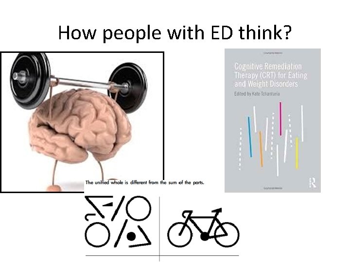 How people with ED think? 