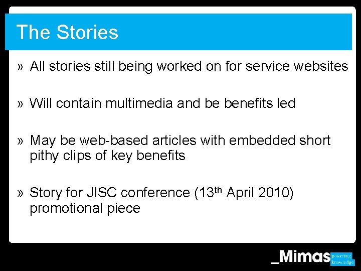 The Stories » All stories still being worked on for service websites » Will
