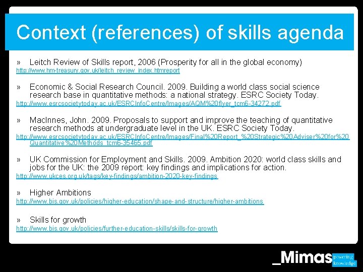 Context (references) of skills agenda » Leitch Review of Skills report, 2006 (Prosperity for