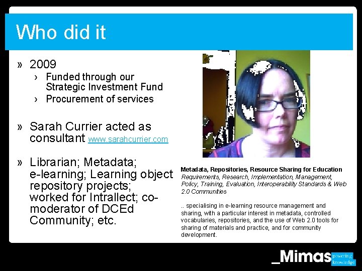 Who did it » 2009 › Funded through our Strategic Investment Fund › Procurement