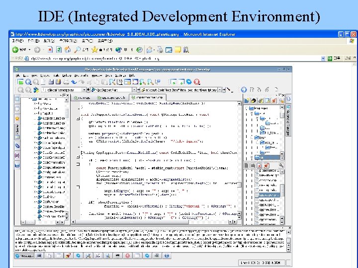 IDE (Integrated Development Environment) 30 