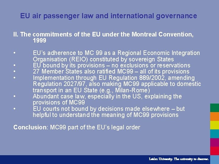 EU air passenger law and international governance II. The commitments of the EU under