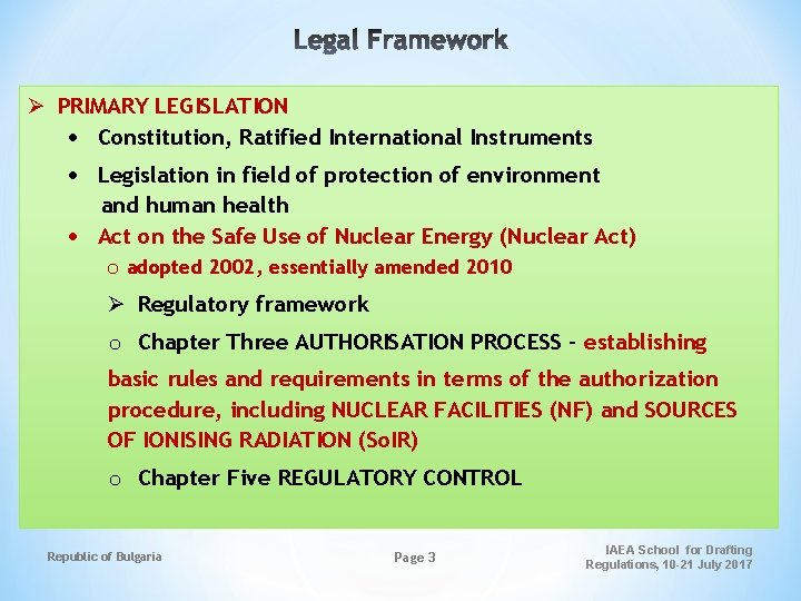 Ø PRIMARY LEGISLATION Constitution, Ratified International Instruments Legislation in field of protection of environment
