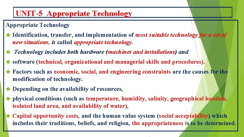 UNIT-5 Appropriate Technology Identification, transfer, and implementation of most suitable technology for a set