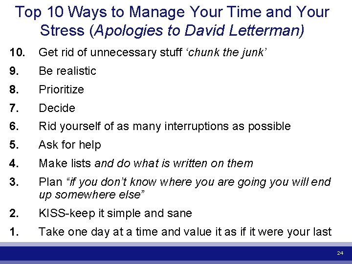 Top 10 Ways to Manage Your Time and Your Stress (Apologies to David Letterman)