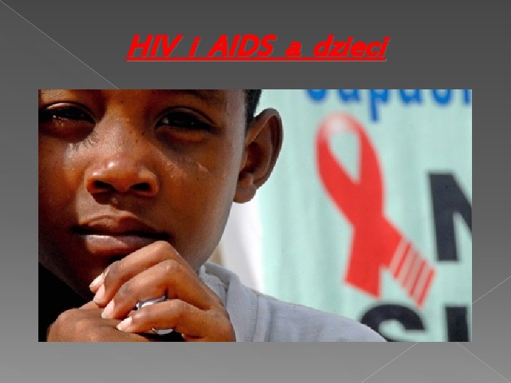 HIV i AIDS a dzieci 