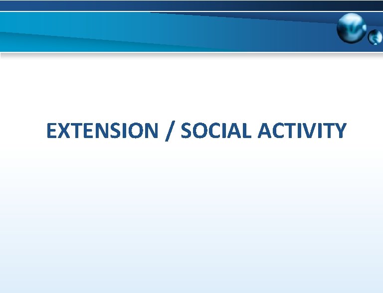 EXTENSION / SOCIAL ACTIVITY 