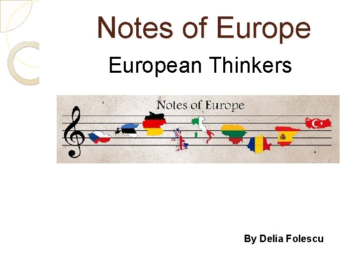 Notes of European Thinkers By Delia Folescu 